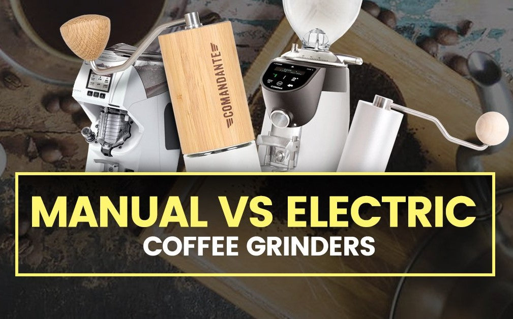 coffee grinder, manual coffee grinder, manual grinder, electric coffee grinder, eletric grinder, third wave coffee